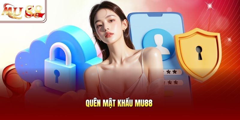 Quên mật khẩu mu88