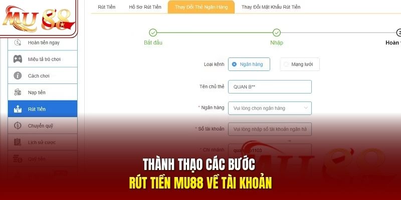 Thành thạo các bước rút tiền mu88 về tài khoản